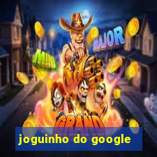 joguinho do google